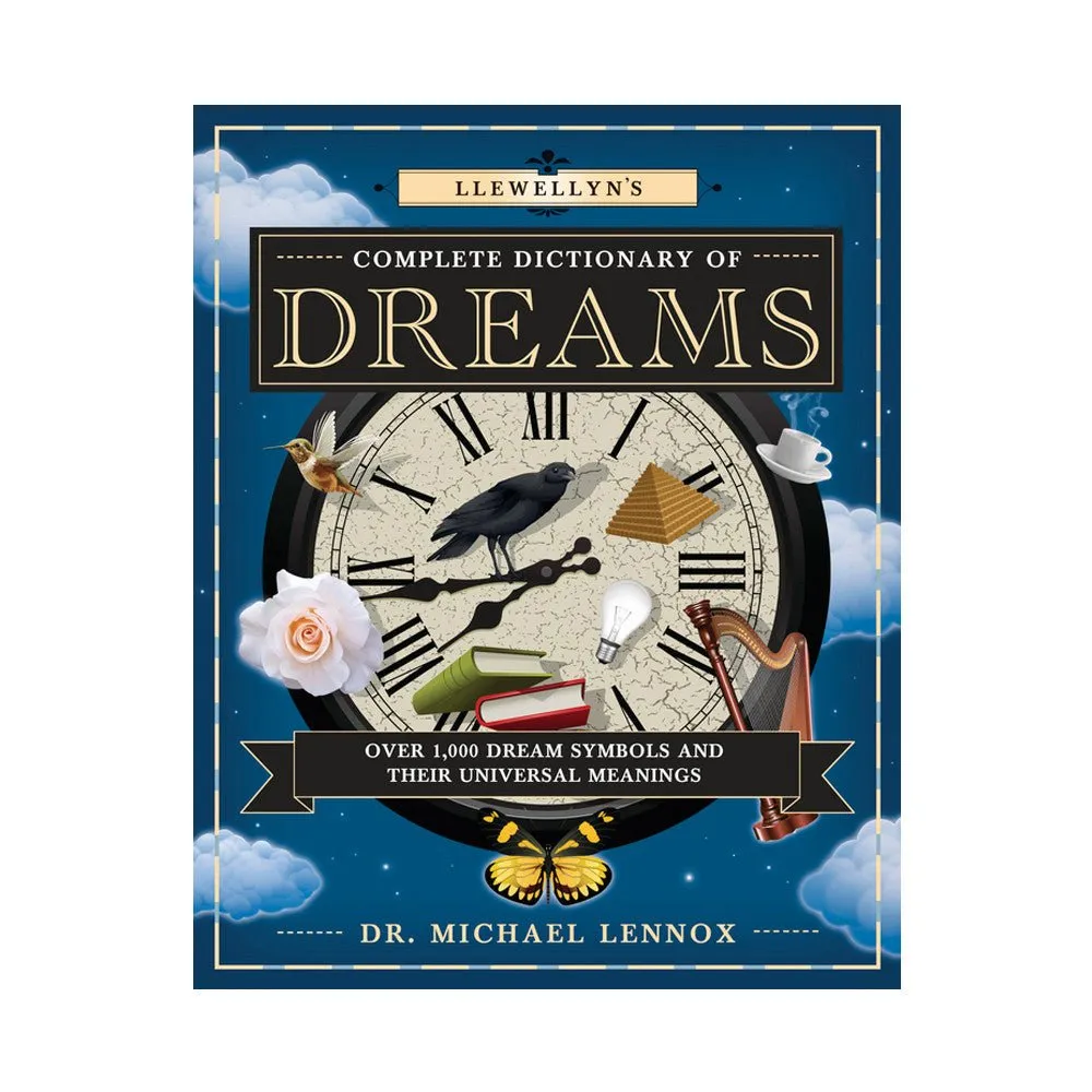 Llewellyn's Complete Dictionary of Dreams